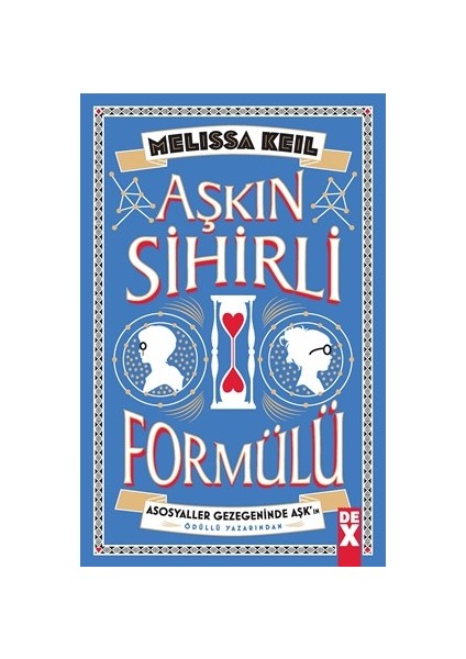 Aşkın Sihirli Formülü - Melissa Keil