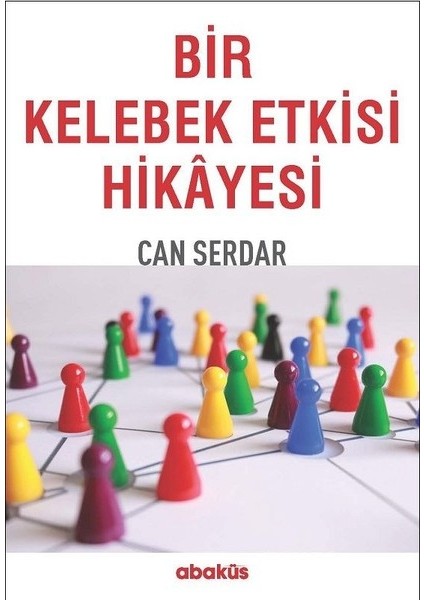 Bir Kelebek Etkisi Hikayesi