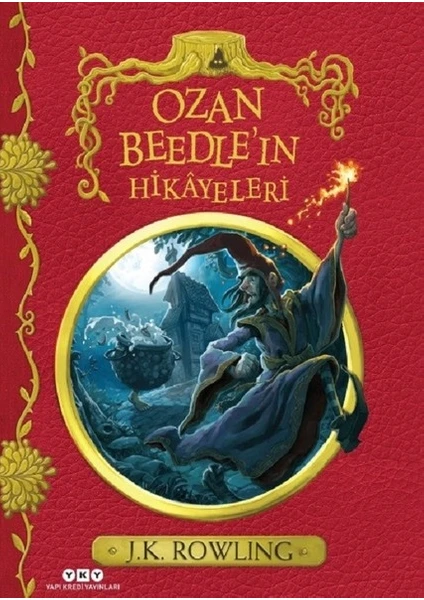 Ozan Beedle'ın Hikayeleri - J.K. Rowling