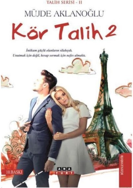 Kör Talih 2 Talih Serisi II - Müjde Aklanoğlu