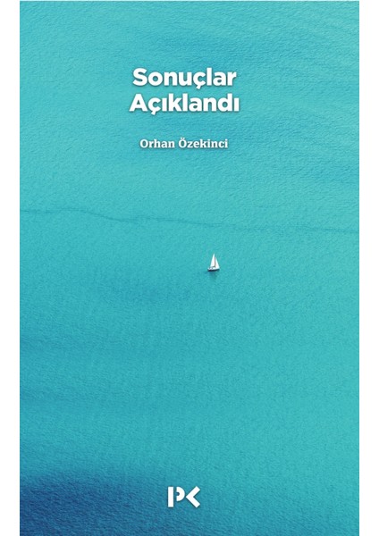 Sonuçlar Açıklandı - Orhan Özekinci