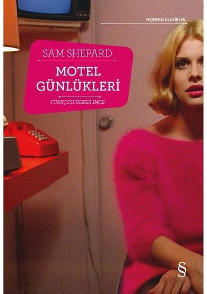 Motel Günlükleri - Sam Shepard