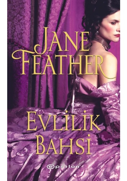 Evlilik Bahsi - Jane Feather