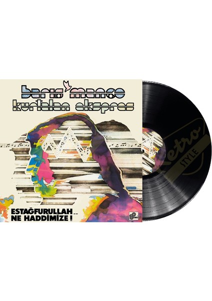 Barış Manço - Estağfurullah Ne Haddimize Plak (Plak)