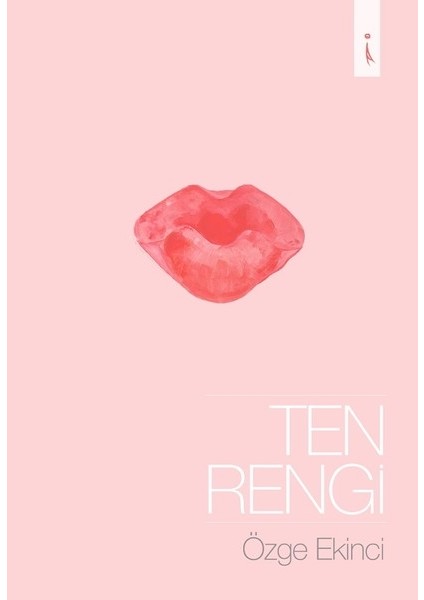 Ten Rengi - Özge Ekinci