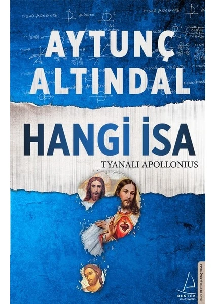 Hangi İsa-Tyanalı Apollonius - Aytunç Altındal