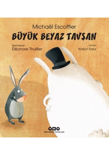 Büyük Beyaz Tavşan - Michaël Escoffier