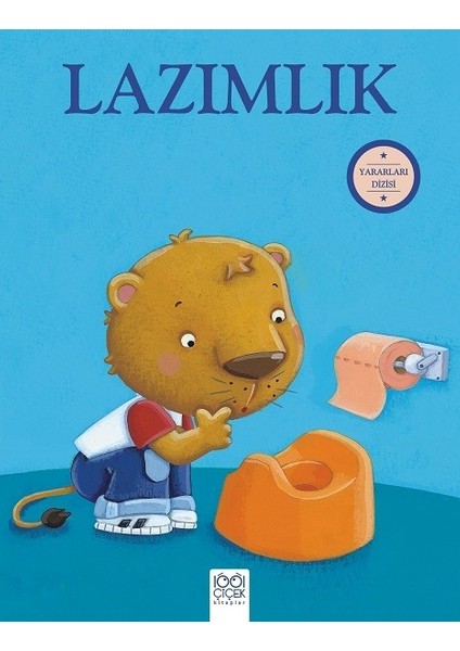 Yararları Dizisi Lazımlık - Sophie Bellier