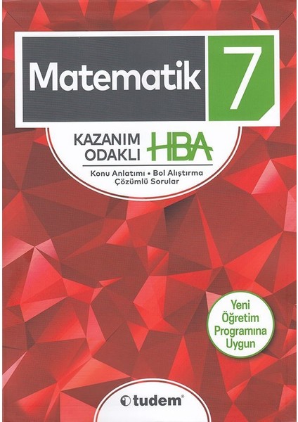 Tudem Yayınları 7. Sınıf Matematik Kazanım Odaklı HBA Konu Anlatımı Çözümlü Sorular Yeni 2019 Müfredat