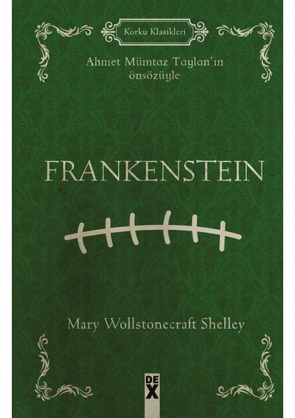 Frankenstein - Mary Wollstonecraft Shelley