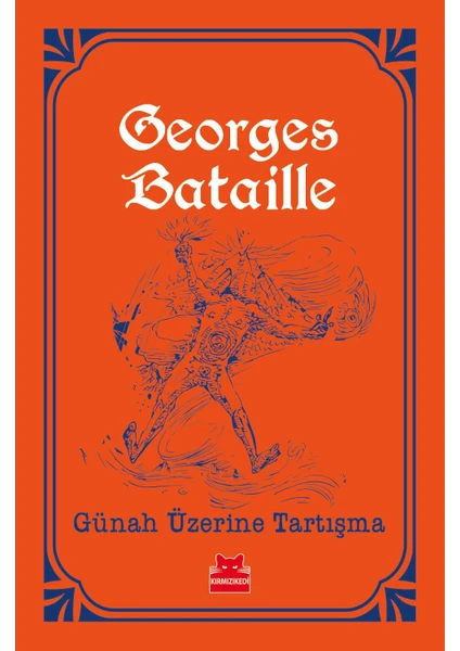 Günah Üzerine Tartışma - Georges Bataille