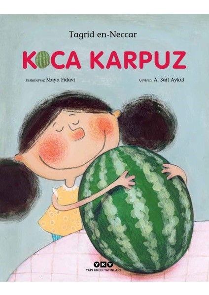 Koca Karpuz - Tagrid En-Neccar