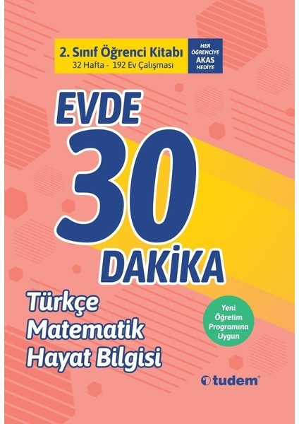 Tudem Yayınları 2. Sınıf Evde 30 Dakika Türkçe Matematik Hayat Bilgisi Soru Ev Çalışması