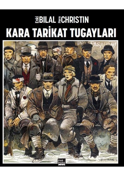 Kara Tarikat Tugayları - Enki Bilal Türkçe Çizgi Roman