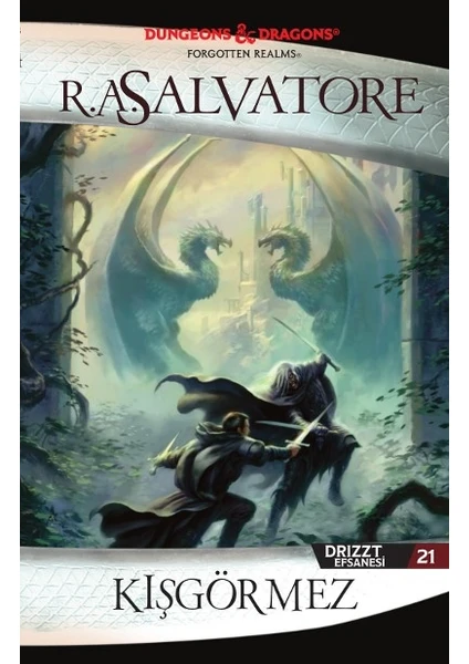 Drizzt Efsanesi: 21. Kitap Kışgörmez - R. A. Salvatore