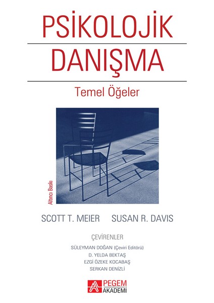 Psikolojik Danışma Temel Öğeler - Scott T. Meier - Suzan R. Davis