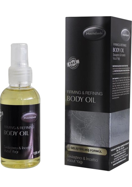 Sıkılaştırıcı Ve İnce ltici Vücut Yağı