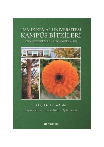 Namık Kemal Üniversitesi Kampüs Bitkileri