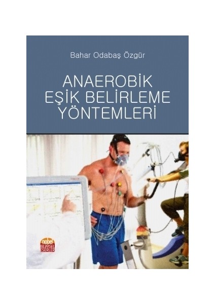 Anaerobik Eşik Belirleme Yöntemleri