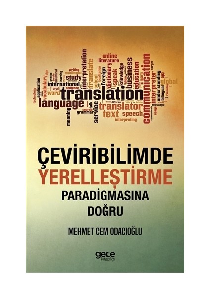 Çeviribilimde Yerelleştirme Paradigmasına Doğru