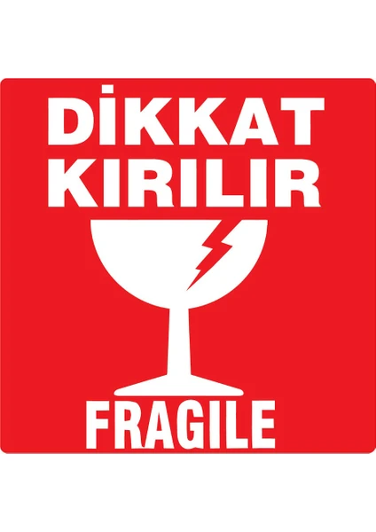 Dikkat Kırılır Etiketi 10x10 cm 500'lü Sarım