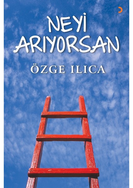 Neyi Arıyorsan - Özge Ilıca