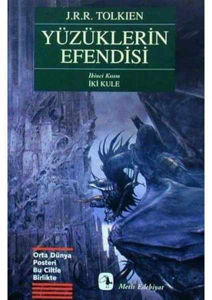 Yüzüklerin Efendisi İki Kule -  J.R.R. Tolkien