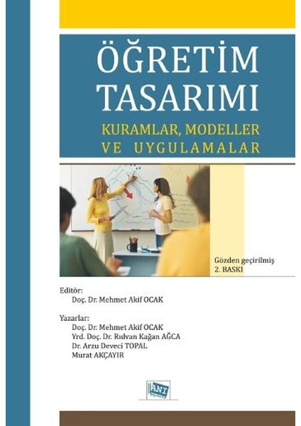 Öğretim Tasarımı Kurumlar, Modeller ve Uygulamalar