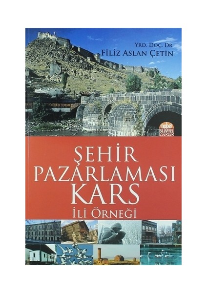 Şehir Pazarlaması: Kars İli Örneği