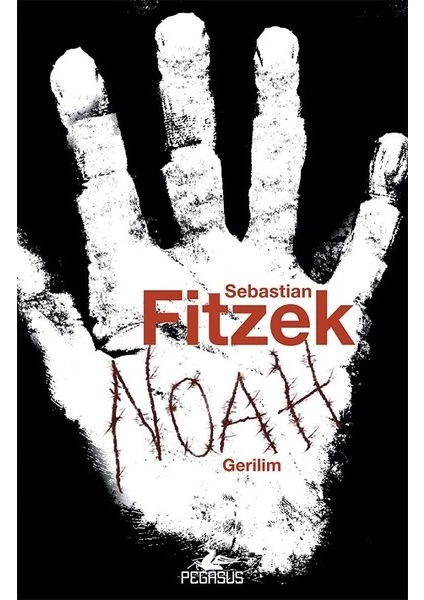 Noah - Sebastian Fitzek