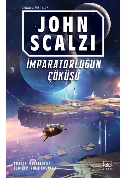 İmparatorluğun Çöküşü - John Scalzi