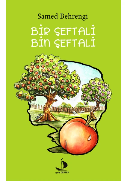 Bir Şeftali Bin Şeftali