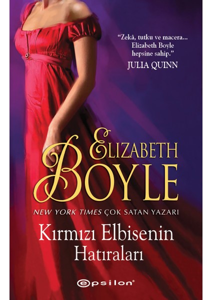 Kırmızı Elbisenin Hatıraları - Elizabeth Boyle