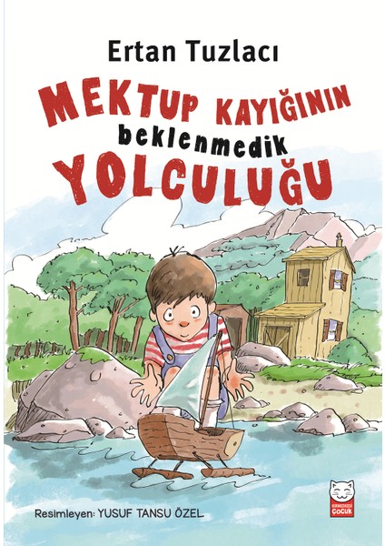 Mektup Kayığının Beklenmedik Yolculuğu