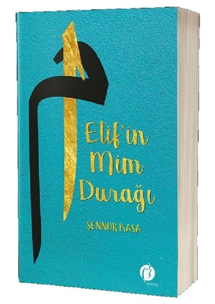 Elif'in Mim Durağı - Şennur Kasa