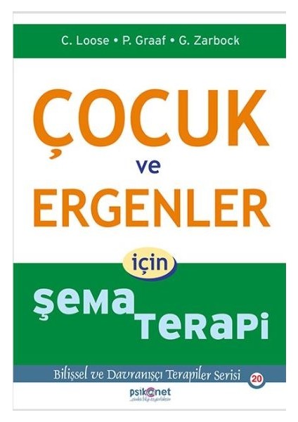 Çocuk ve Ergenler İçin Şema Terapi