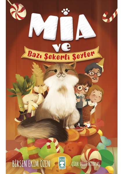 Mia Ve Bazı Şekerli Şeyler