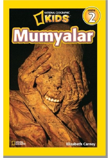 Mumyalar (National Geographic Kids)
