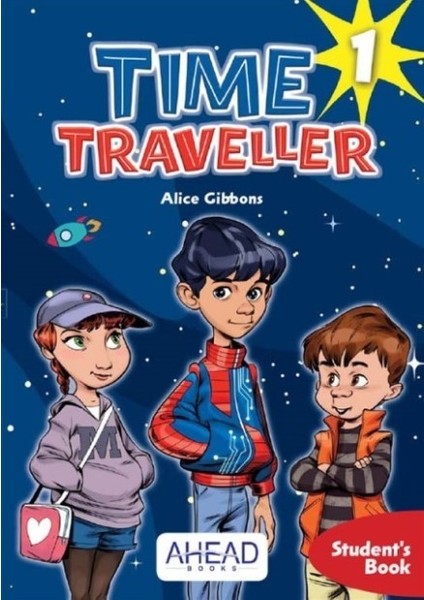 Time Traveller 1 student’s Book +2 Cd - Alice Gibbons