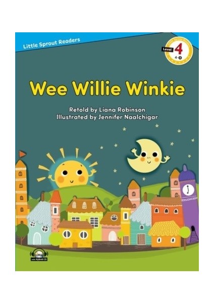 Wee Willie Winkie +Hybrid Cd (Lsr.4) - Liana Robinson