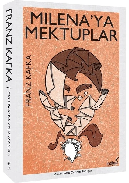 Milena'ya Mektuplar - Franz Kafka