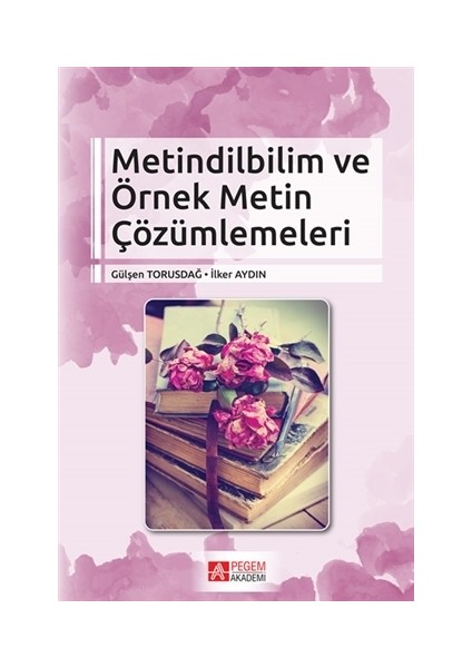 Metindilbilim ve Örnek Metin Çözümlemeleri