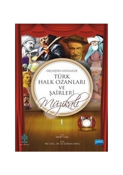 Geçmişten Günümüze Türk Halk Ozanları ve Şairleri Müzikali Piyano Eşlikli Gençlik Şarkıları 1 - 2 (CD İlaveli)