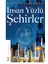 İnsan Yüzlü Şehirler - Mustafa Armağan 1