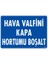 Uyarı Levhaları "Hava Valfini Kapa Hortumu Boşalt" Pvc 25*35 1