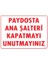 Uyarı Levhaları ''Paydosta Ana Şalteri Kapatmayı Unutmayınız'' Pvc 25*35 1