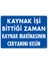Uyarı Levhaları ''Kaynak İşi Bittiği Zaman Kaynak Makinasının Ceryanını Kes'' Pvc 25*35 1