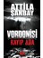 Vordonisi-Kayıp Ada - Attila Şanbay 1