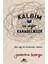 Kalbim Ve Diğer Karadelikler - Jasmine Warga 1