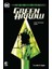 Green Arrow İlk Yıl Türkçe Çizgi Roman 1